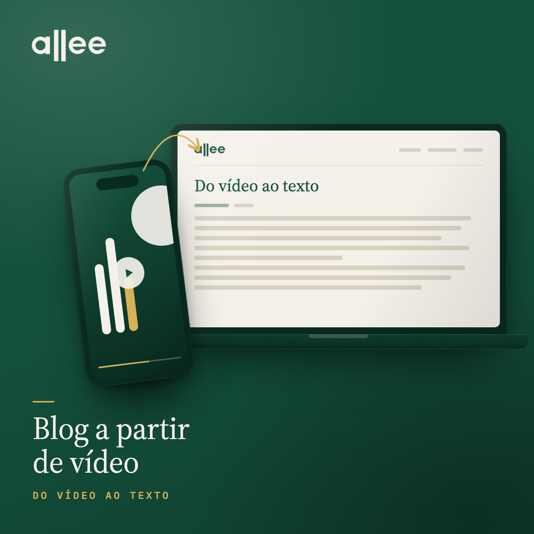 Blog a partir de vídeo: do vídeo ao texto