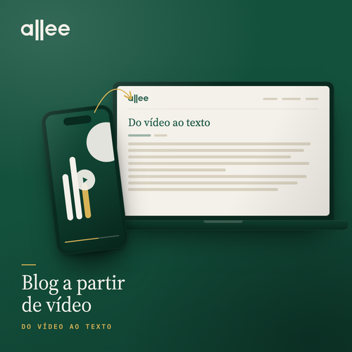 Blog a partir de vídeo: do vídeo ao texto