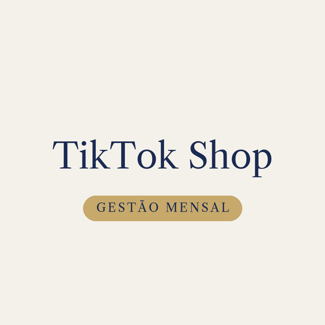 TikTok Shop — gestão mensal de anúncios pela allee